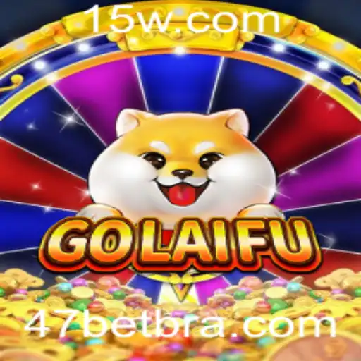 GoLaiFu: A Revolução no Mundo dos Jogos com 47bet
